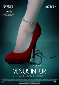 Venus in Fur - Emmanuelle Seigner, Mathieu Amalric, Roman Polanski, poster
