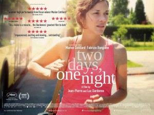 Two Days, One Night - Marion Cotillard,Dardenne, poster